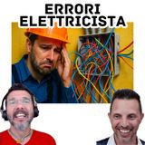 Impianti elettrici nuovi: gli errori GRAVI che ho trovato davvero in cantiere