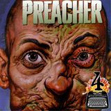 80 - Preacher, Part 4 (Finale)