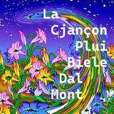 Immagine di copertina di 'LCPBDM - La cjançon plui biele dal mont'