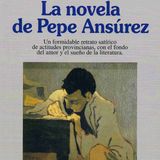 La novela de Pepe Ansurez - Gonzalo Torrente Ballester