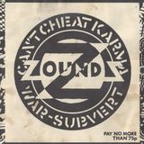 Zounds - Can't Cheat Karma - War - Subvert