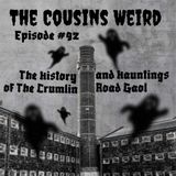Episode #92 The History and Hauntings of the Crumlin Road Gaol