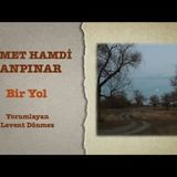 Ahmet Hamdi Tanpınar - Bir Yol