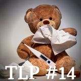 TLP #14 - The Coronavirus in Ladakh