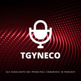 Tgyneco.it: tutti gli highlight dai Congressi in ambito oncologico-ginecologico