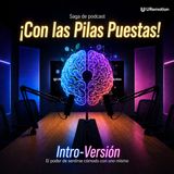 Intro-Versión: el poder de sentirse cómodo con uno mismo