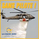 LCA#64 Un hélicoptère Black Hawk sans pilote lutte contre le feu nouvelle compagnie d'hydravion