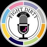 #2 - Introducing the Fight Dirty Foundation