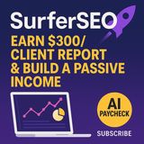 AI-Powered SEO Audits with SurferSEO 🚀 Earn $300/Client Report & Build a Passive Income Side Hustle