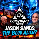 Jason Sands: The Blue Alien Mystery
