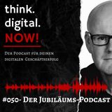 #050- Der Jubiläums Podcast