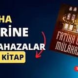 13.İYYAKE NABÜDÜ AYETİ-Fatiha Üzerine Mülahazalar Sesli Kitap M.Fethullah Gülen