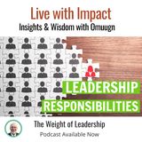 Omuugn On The Weight Of Leadership