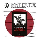 Claudio Coletta legge «Il taglio dell'angelo»