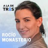 Rocío Monasterio - La España Perfecta, Ser Madre, Juventud y Libertad | A la de TRES #59
