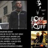 Off The Cuff Radio- THE BILLBOARD BENNY EPISODE #456