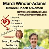 Reducing Conflict in Your Divorce Guest, Mardi Winder-Adams