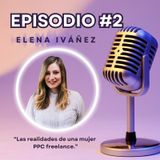 2do Episodio -Entrevista Elena Ivañez
