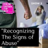 Recognizing the Signs of An Abuser with Olympia Clopton, LMSW