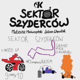 Sektor Szyderców #17: Po Grand Prix Singapuru - Mrówczyński i Więcławek