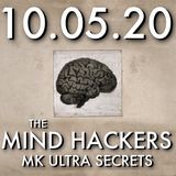 The Mind Hackers: MK Ultra Secrets | MHP 10.05.20.