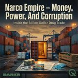 Narco Empire - Follow the Money: Laundering Billions in Plain Sight