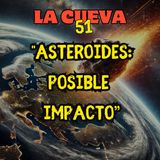 Asteroides: Posible impacto
