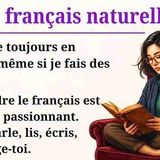 Speaking in French Is My Daily Habit _ Story for Beginners (A1-A2) _ How to Speak In French Daily