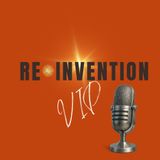 Episode 1 - RE-Invention VIP- The Death of the Old Identity: Releasing Who You Were to Step Into Who You’re Becoming