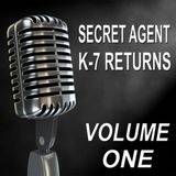 Secret Agent K7 Returns  - 02 - Episode 02 - 1939 - Poisonous Gas