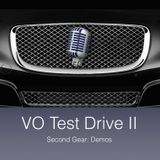 VO Test Drive II: Second Gear: Demos
