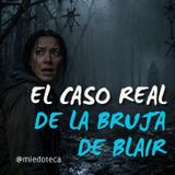 La VERDAD de La Bruja de Blair | El Misterio Real de Black Hill | 2994 08