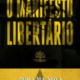 Episode 2 - Por Uma Nova Liberdade - O Manifesto Libertário - Murray Newton Hothbard - Jarbas Braga Neto * SKAPE's podcast