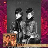 HwtS: 088: Princesses Alexandra and Dagmar of Denmark