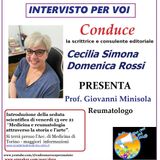 INTERVISTO PER VOI: Prof. GIOVANNI MINISOLA - Reumatologo