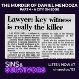 The Murder of Daniel Mendoza - Part 4