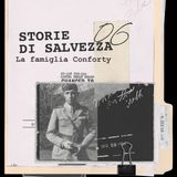 STORIA DELLA FAMIGLIA CONFORTY. Fuggire dalla Jugoslavia occupata [STORIE DI SALVEZZA Ep.6]