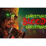 Talking Terror: We Wish You A "Christmas Bloody Christmas"!