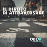 Il diritto di attraversare