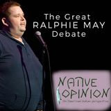 Episode 22 The Great Ralphie May Debate