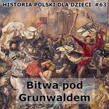63 - Bitwa pod Grunwaldem 1