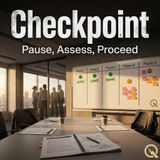 Checkpoint - Designing Reviews That Actually Change Course