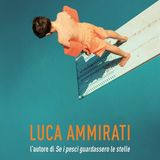 Luca Ammirati: la storia di Tommaso che perde i suoi punti fermi e durante un viaggio a Bussana Vecchia capisce molte cose della sua vita...