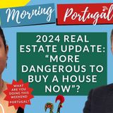 Savvy Cat: “More dangerous to buy a house now”? 2024 Real Estate Update on The GMP!
