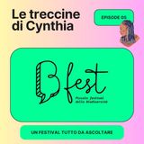 BFest - Le treccine di Cynthia