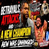 Double or Nothing Review: Betrayals, Attacks and a New Champion: AEW Was Unhinged!