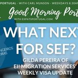 What next for SEF? on The GMP! Visa Update with Gilda Pereira of Ei!