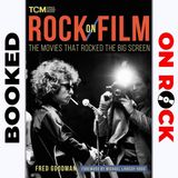 "Rock On Film: The Movies That Rocked The Big Screen"/Fred Goodman [Episode 79]