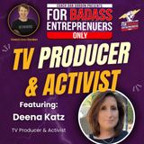 Produced Dancing with the Stars & the La Woman’s March - Deena Katz
