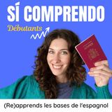 Ep4. (A0) Demander et donner des informations personnelles en espagnol